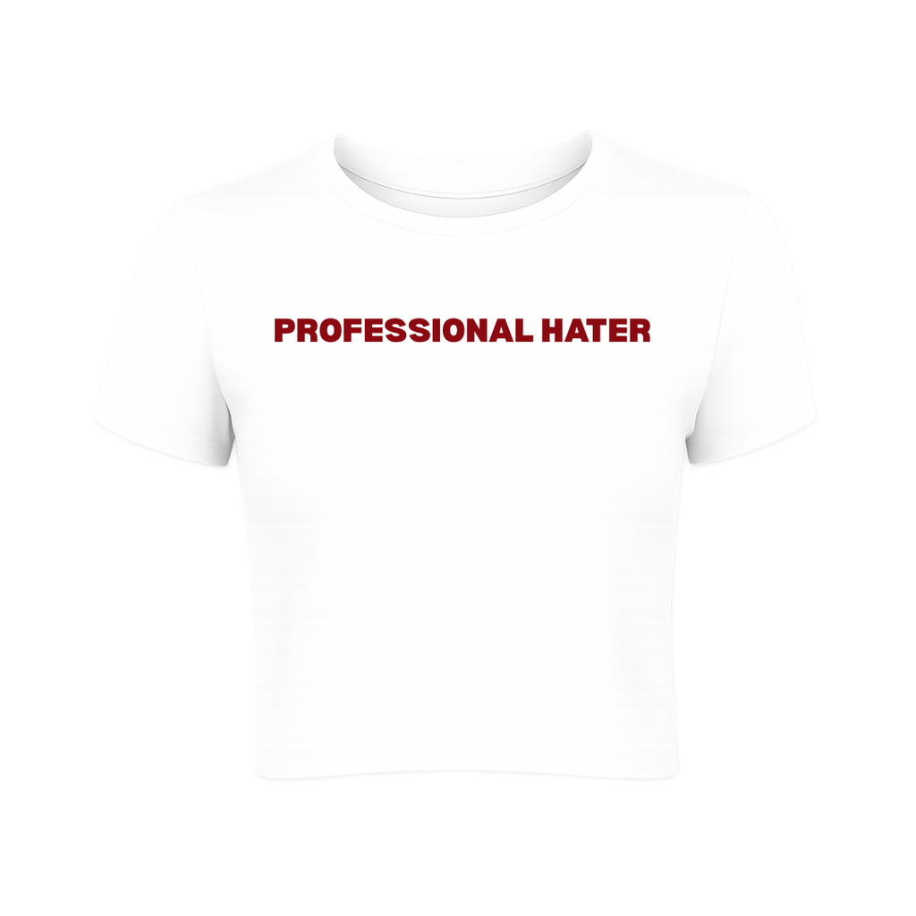 Professional Hater Baby Tee