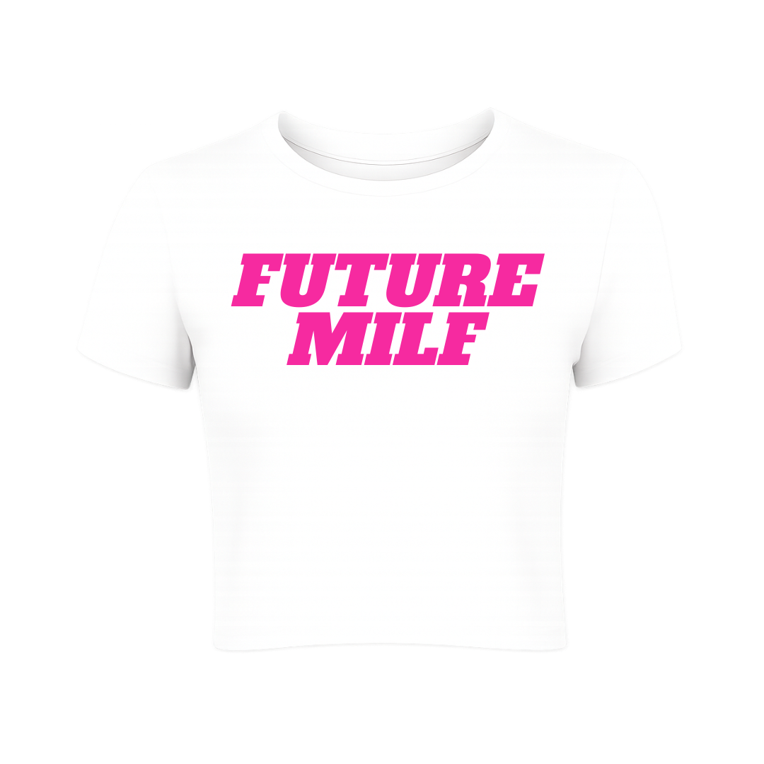 Future Milf Baby Tee