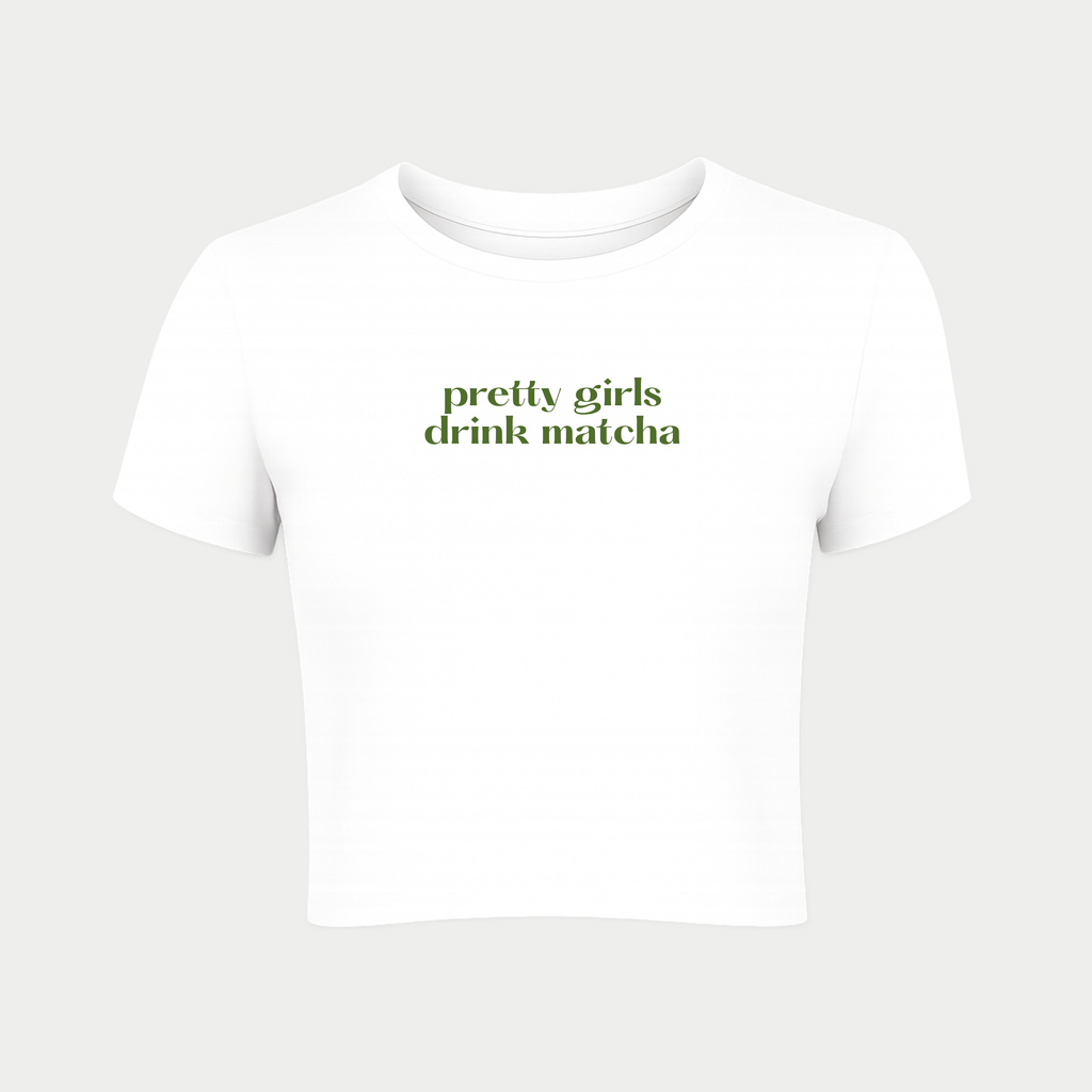 Pretty Girls Drink Matcha Baby Tee