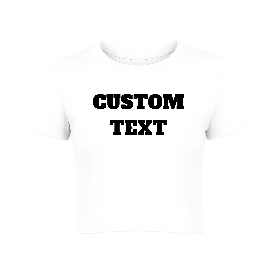 Custom Text Baby Tee