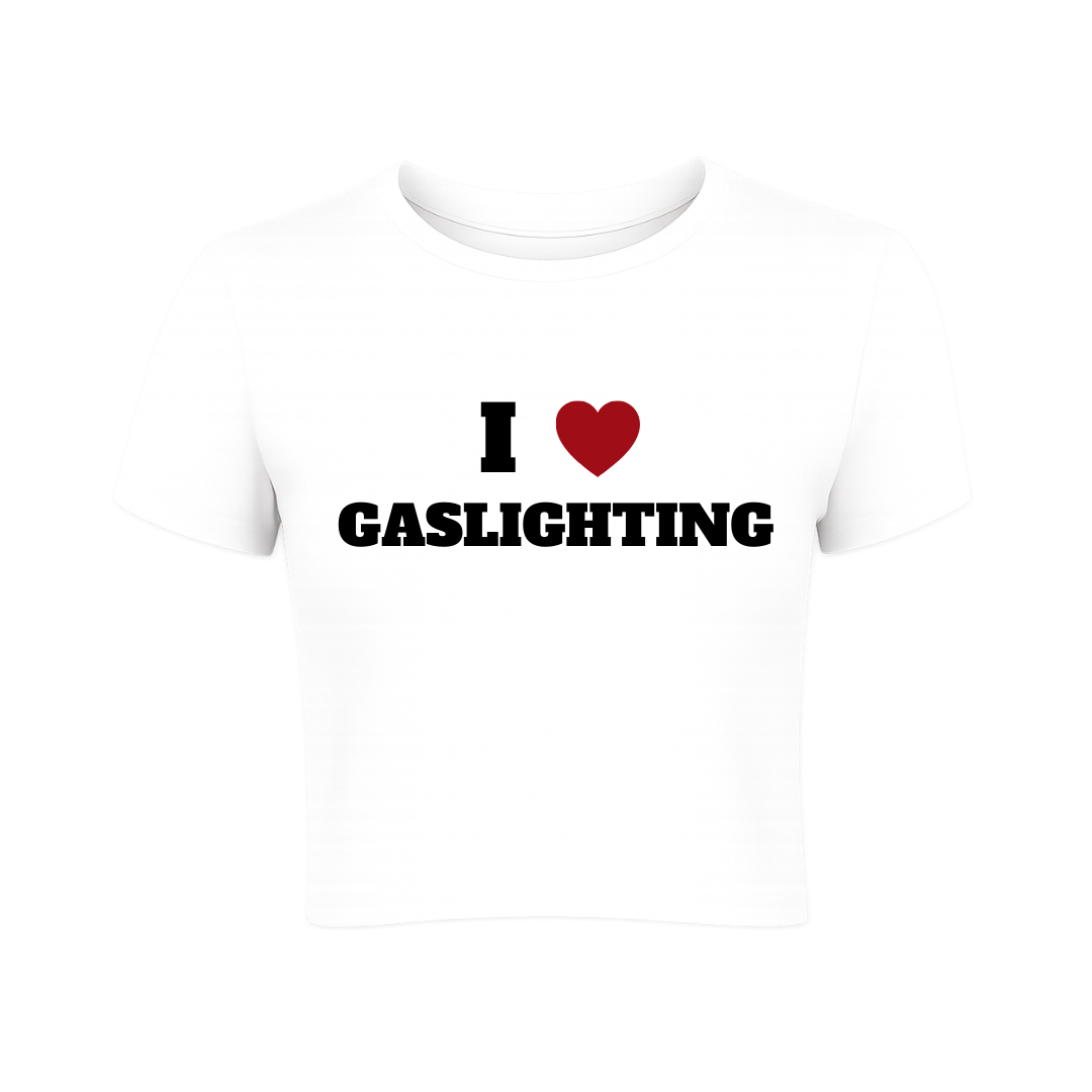 I Love Gaslighting Baby Tee