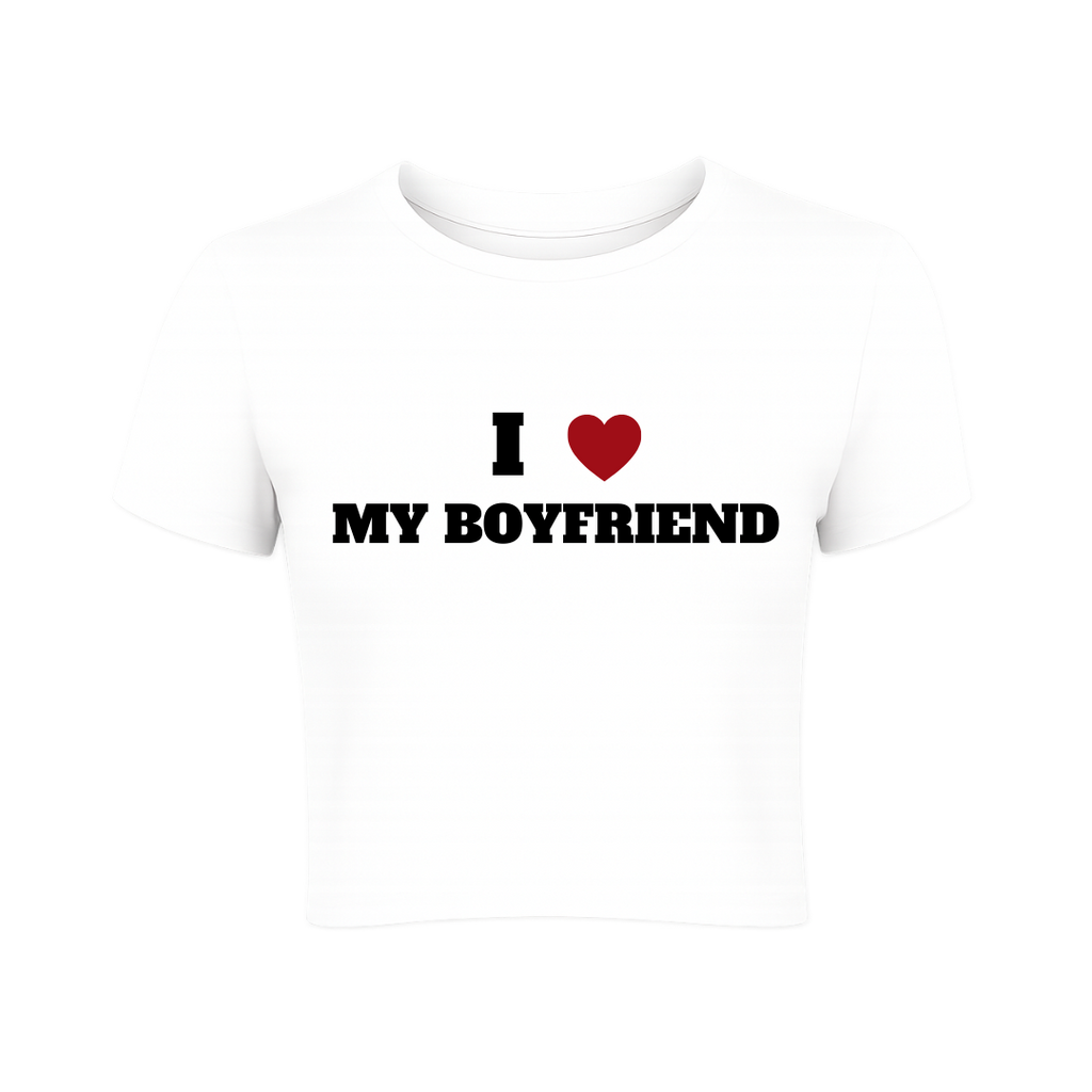 I Love My Boyfriend Baby Tee