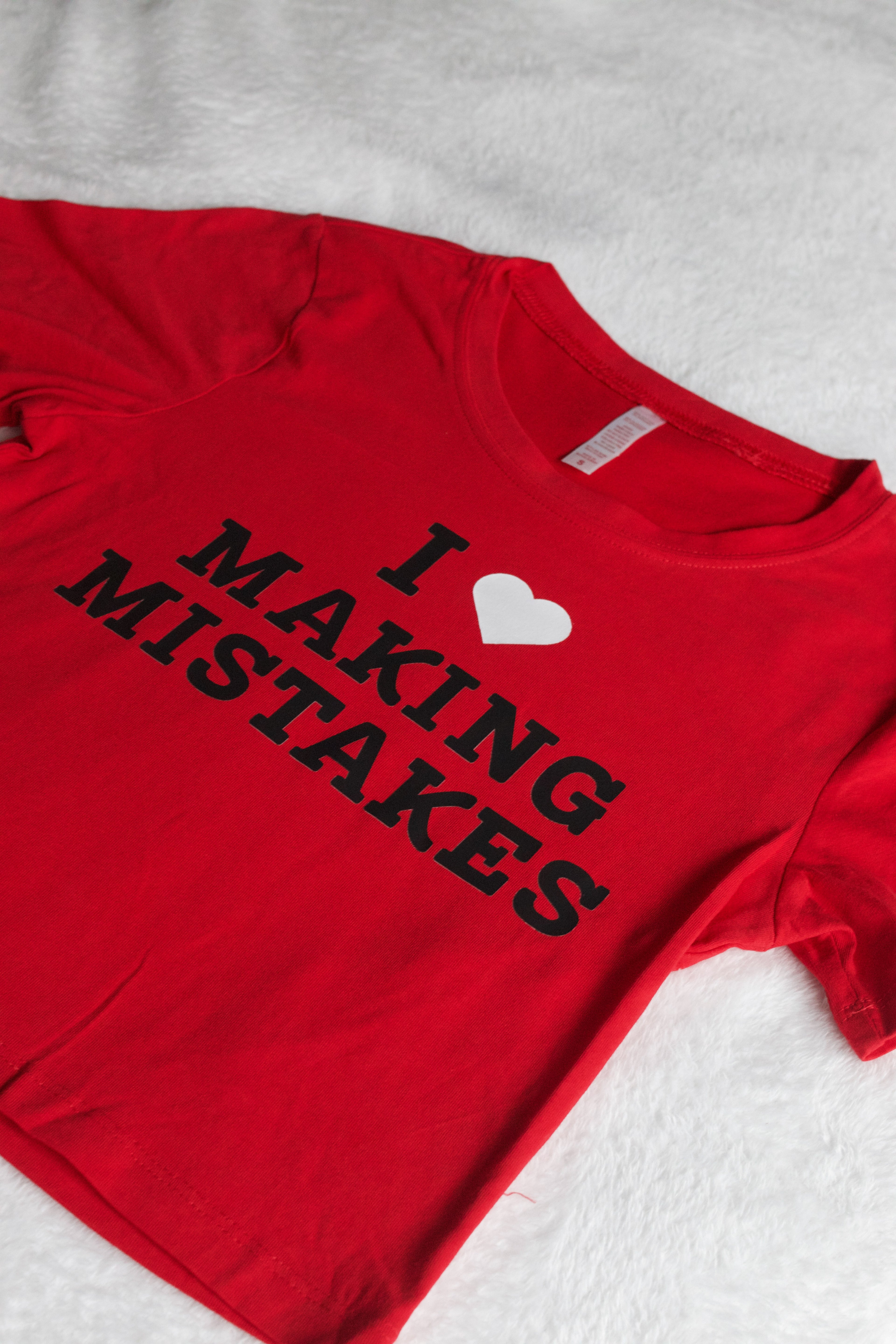 I Love Making Mistakes Baby Tee