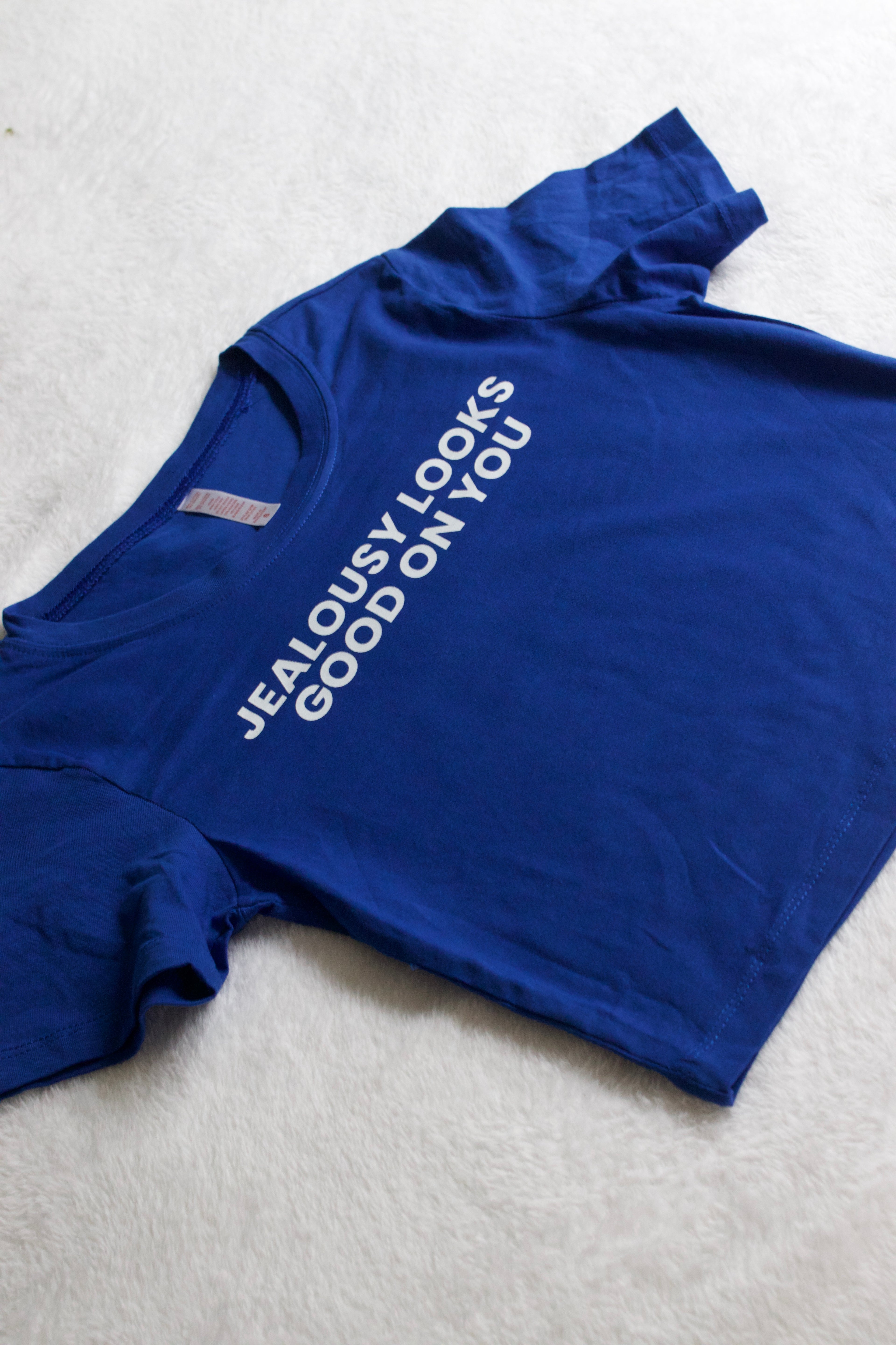 Jealousy Looks Good On You Baby Tee