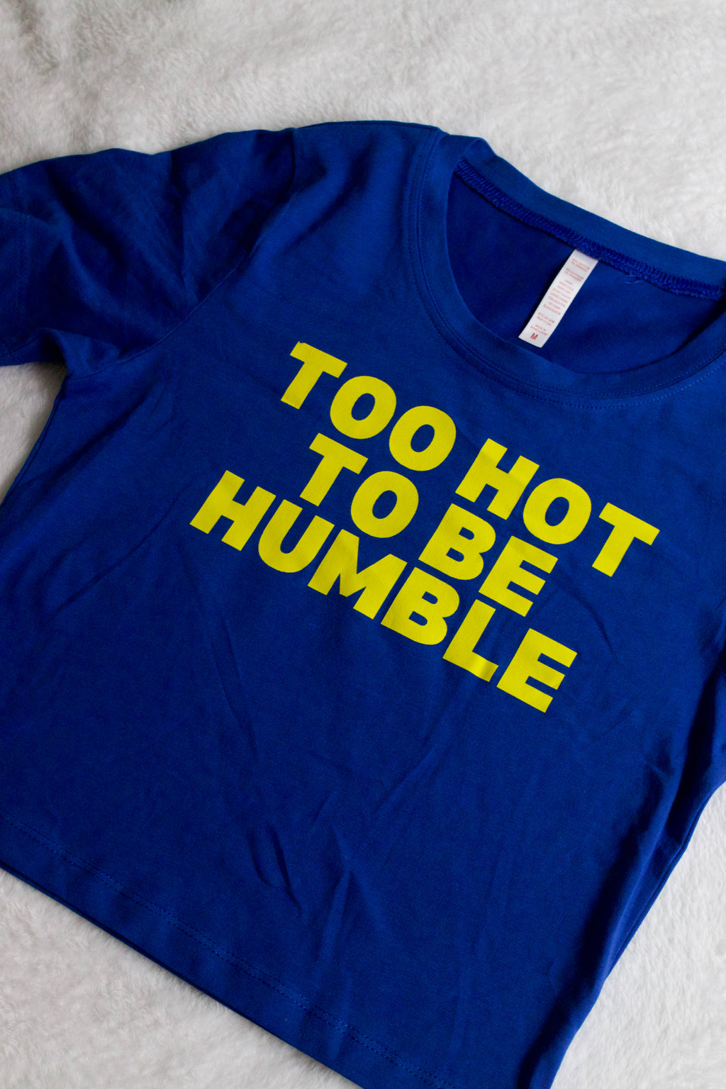 Too Hot To Be Humble Baby Tee