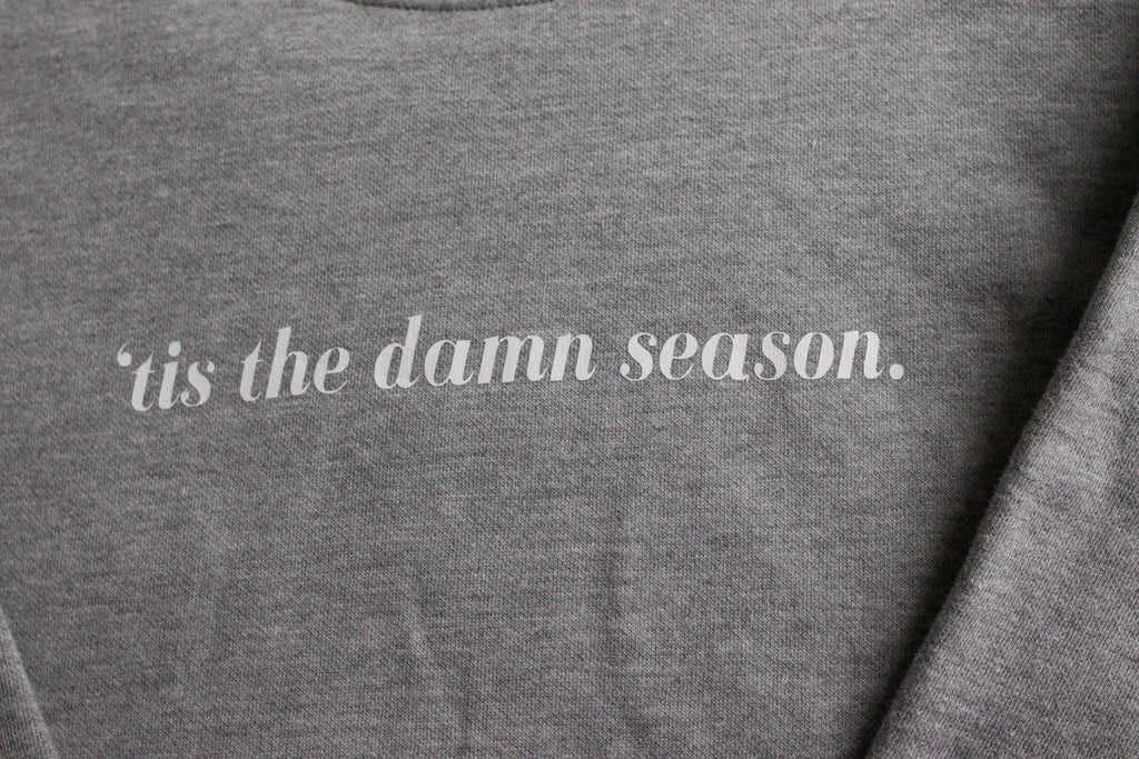 Tis The Season Crewneck