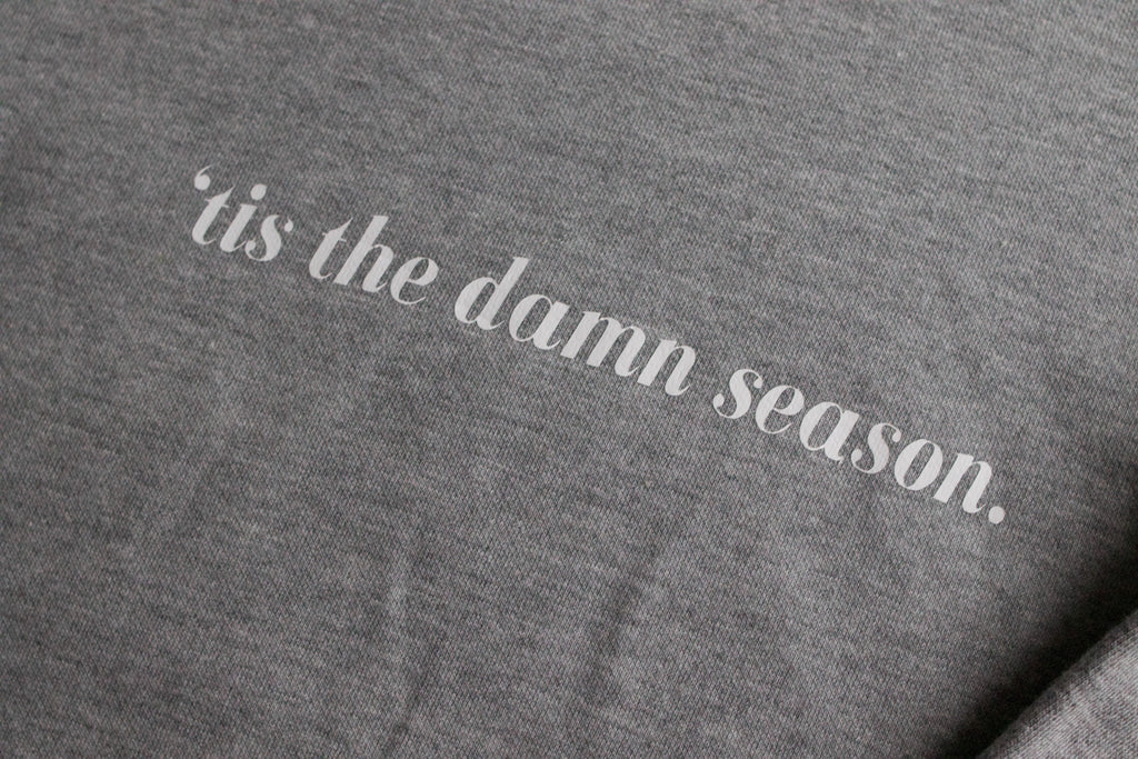 Tis The Season Crewneck