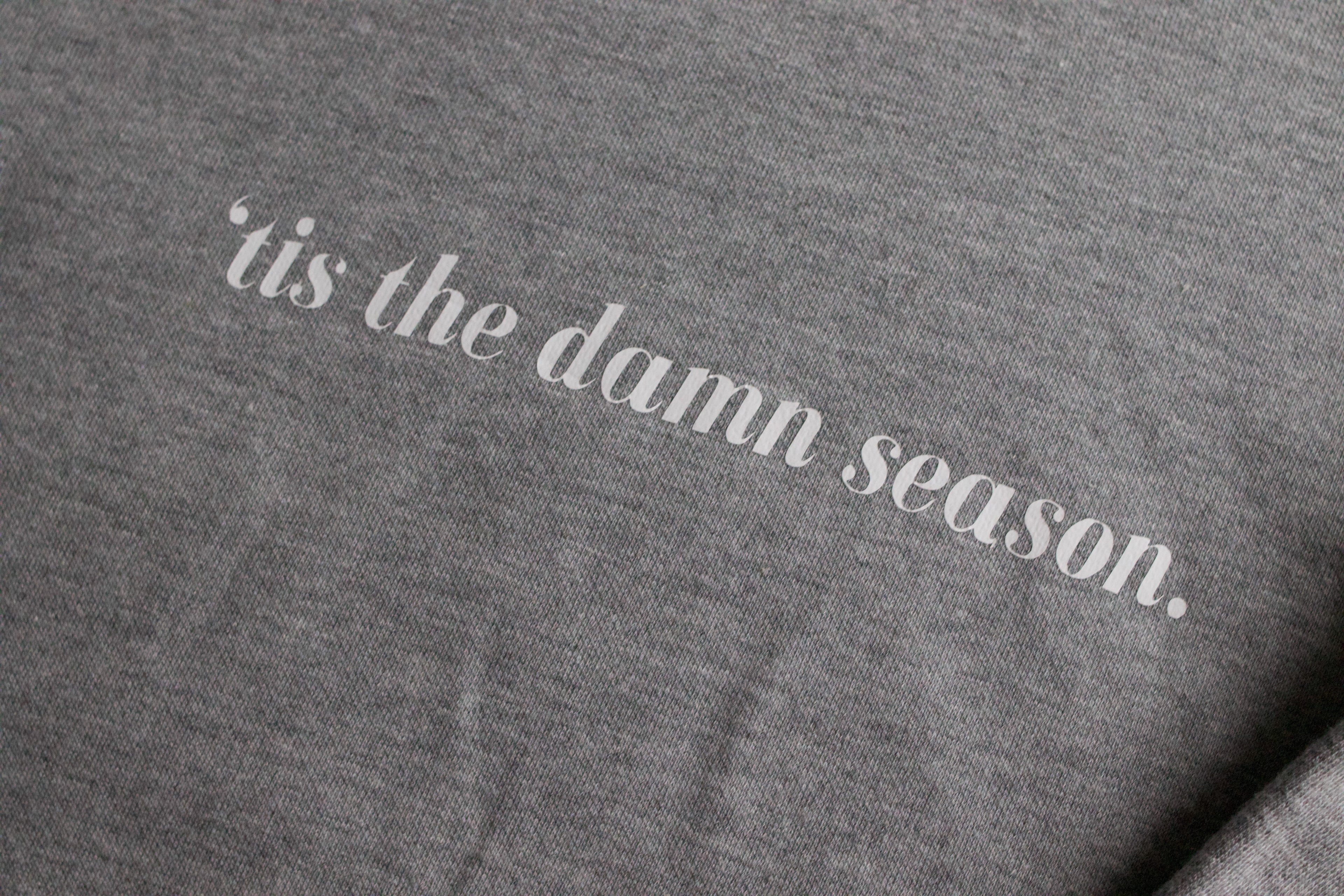 Tis The Season Crewneck