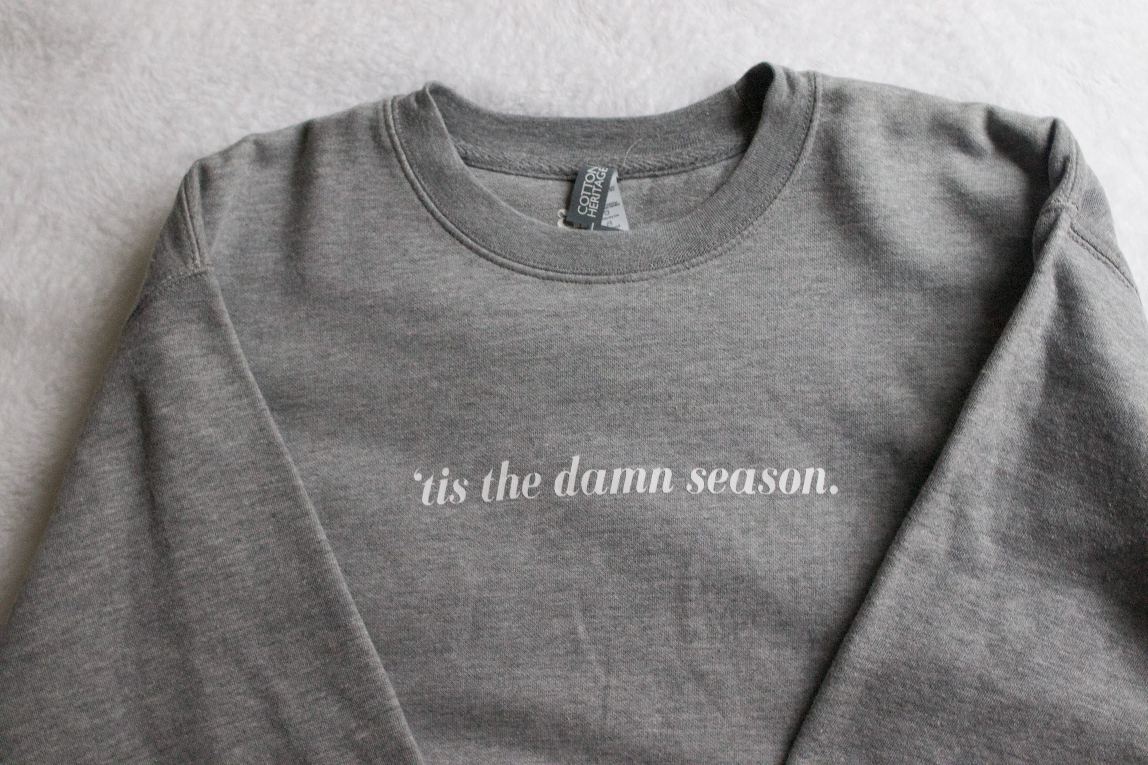 Tis The Season Crewneck