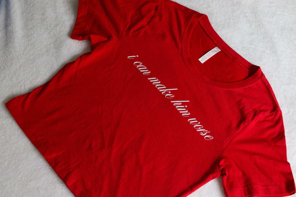 I Can Make Him Worse Baby Tee