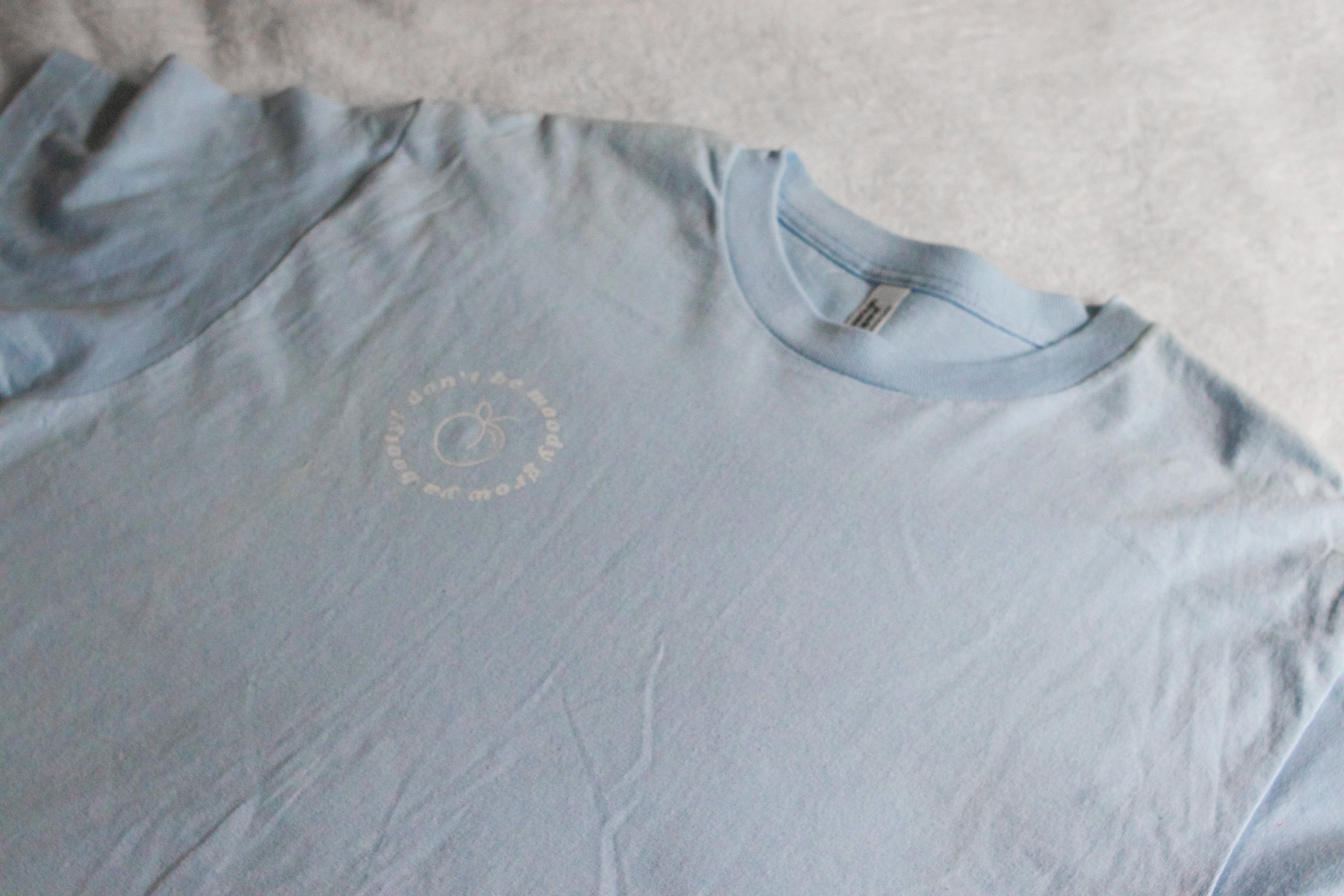 Don't Be Moody, Grow Your Booty T-Shirt